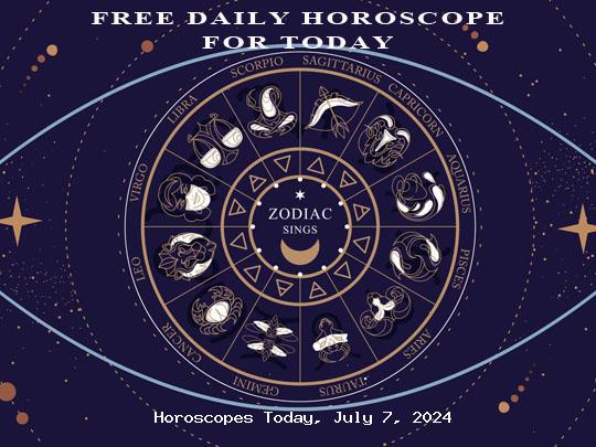 Free Horoscope Today, July 7, 2024: See What the stars have in store, opportunity and Lucky numbers